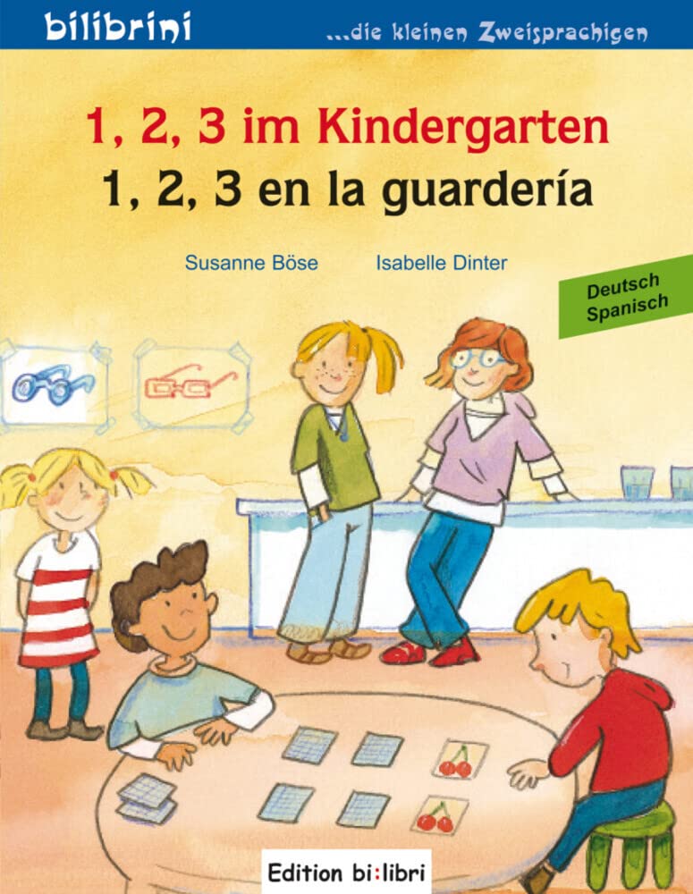 1, 2, 3 im Kindergarten. Kinderbuch Deutsch-Spanisch Social Sciences