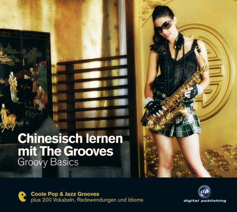 Chinesisch lernen mit The Grooves Foreign Languages ​​& Dictionaries