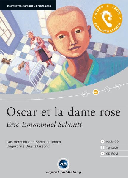 Oscar et la dame rose: Das Hörbuch zum Sprachen lernen / Audio-CD + Textbuch + CD-ROM (Interaktives Hörbuch Französisch) Foreign Languages ​​& Dictionaries