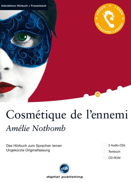 Cosmétique de l’ennemi: Das Hörbuch zum Sprachen lernen.Ungekürzte Originalfassung / 2 Audio-CDs + Textbuch + CD-ROM: Das Hörbuch zum Sprachen lernen. ... fortgeschrittene Anfänger A2. 1.200 Wörter Non-fiction