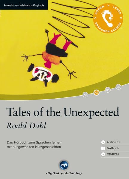 Taste of the Unexpected: Das Hörbuch zum Sprachen lernen.mit ausgewählten Kurzgeschichten / Audio-CD + Textbuch + CD-ROM: Das Hörbuch zum Sprachen ... Kurzgeschichten. Text in Englisch. Niveau A2 Foreign Languages ​​& Dictionaries