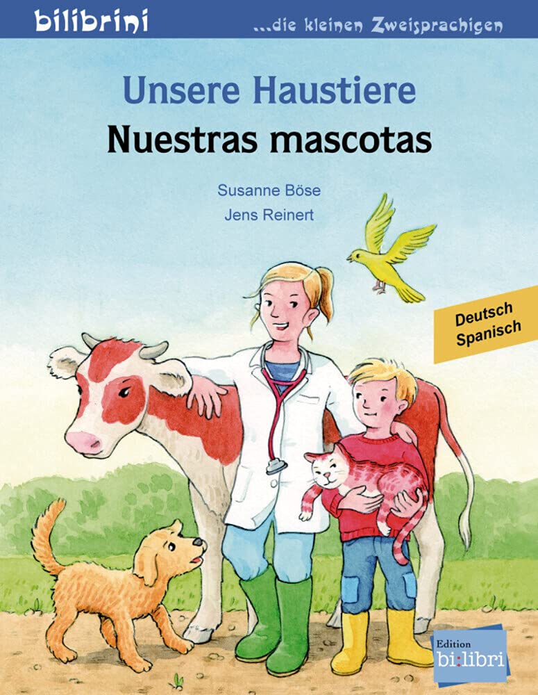 Unsere Haustiere. Kinderbuch Deutsch-Spanisch Children's books