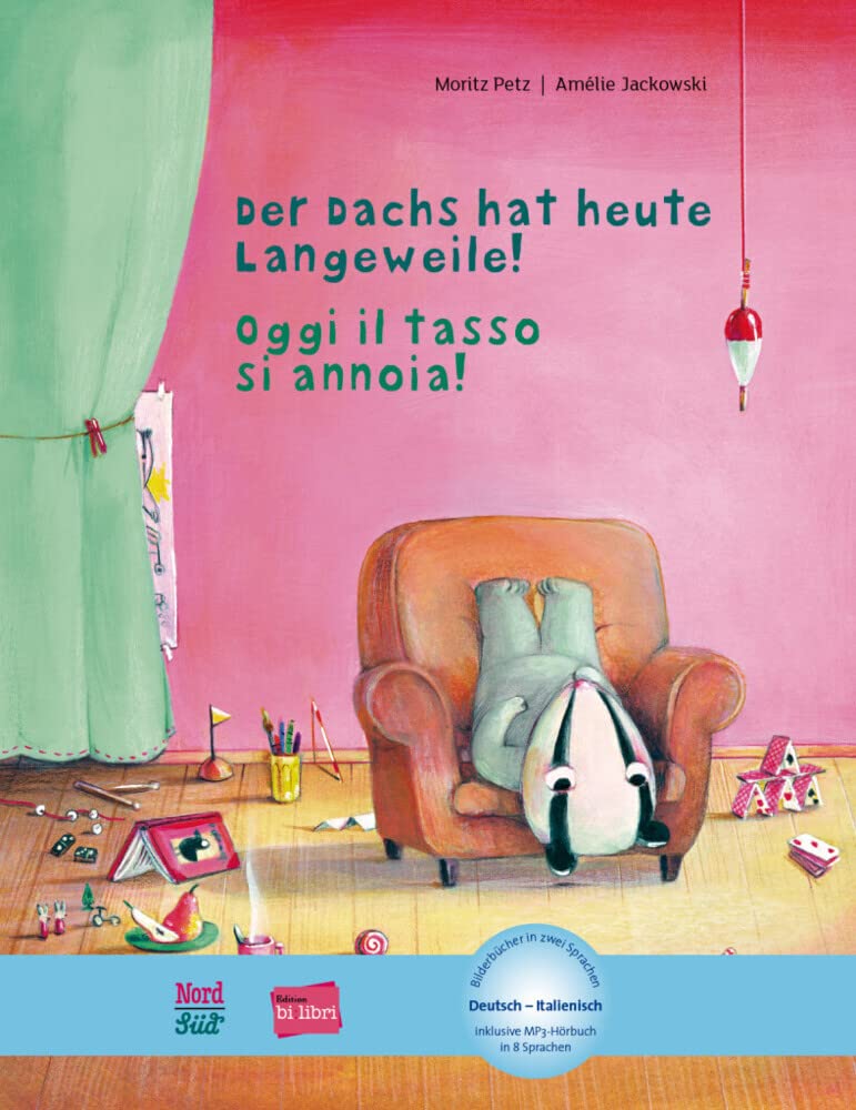 Der Dachs hat heute Langeweile! Deutsch-Italienisch Study Guides