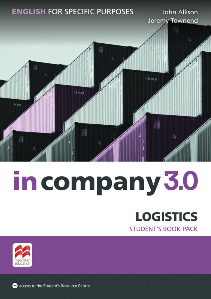 In company 3.0 - Logistics. English for Specific Purposes. Student's Book with Online-Student's Resource Center book