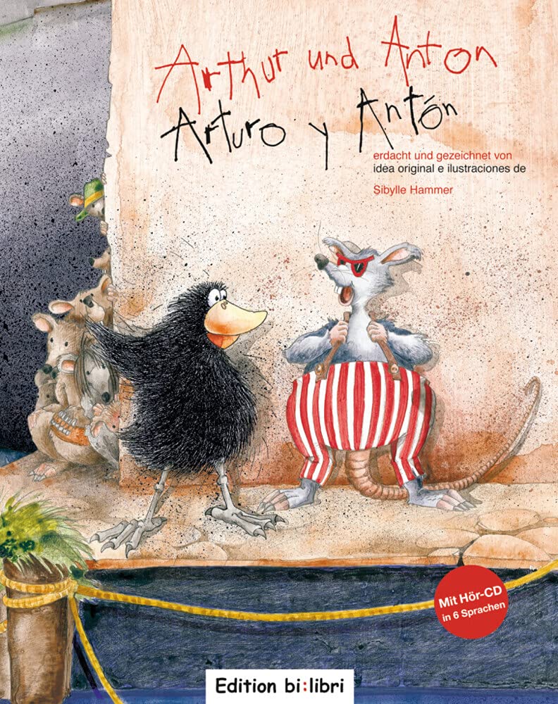 Arthur und Anton (Deutsch-Spanisch): Zweisprachiges Kinderbuch mit mehrsprachiger Audio-CD Foreign Languages ​​& Dictionaries
