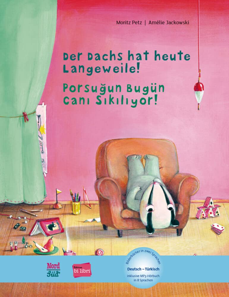 Der Dachs hat heute Langeweile! (Deutsch-Türkisch): Zweisprachiges Kinderbuch mit MP3-Hörbuch zum Herunterladen: Kinderbuch Deutsch-Türkisch mit MP3-Hörbuch zum Herunterladen Study Guides