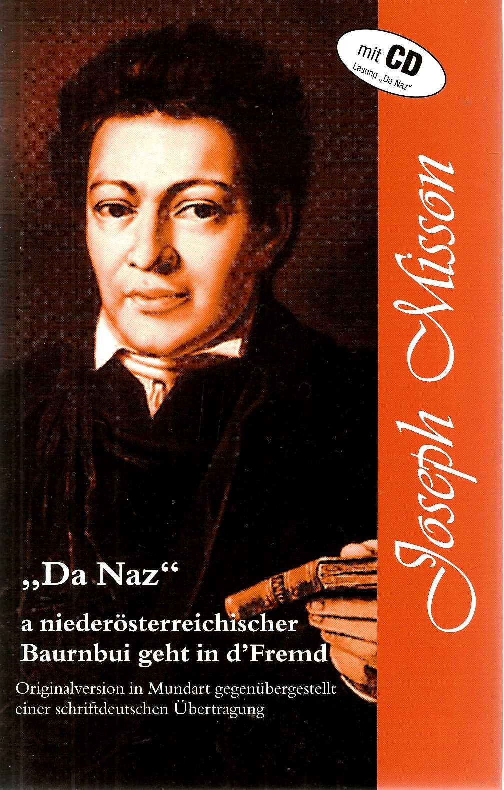 "Da Naz": A niederösterreichischer Baurnbubi geht in d' Fremd Contemporary literature