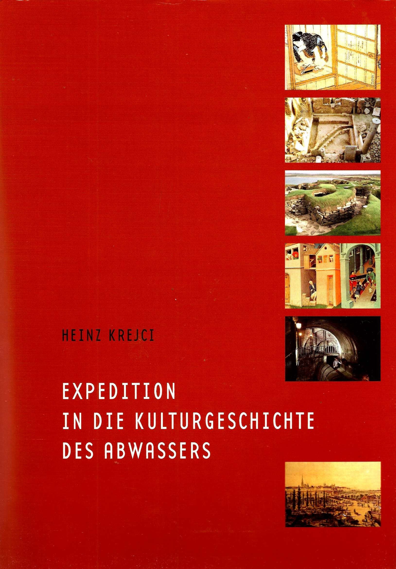 Expedition in die Kulturgeschichte des Abwassers Books