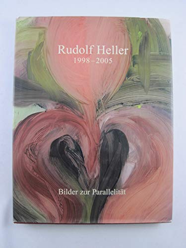 Rudolf Heller, 1998-2005: Bilder zur Parallelität Books