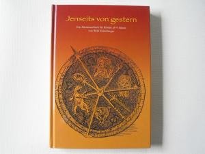 Jenseits von gestern : ein Abenteuerbuch für Kinder ab 9 Jahren Books