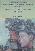 Scharfschützen Zielfernrohre und Montagen 1914-1945 / Sniper Scopes and Mounts 1914-1945 Books