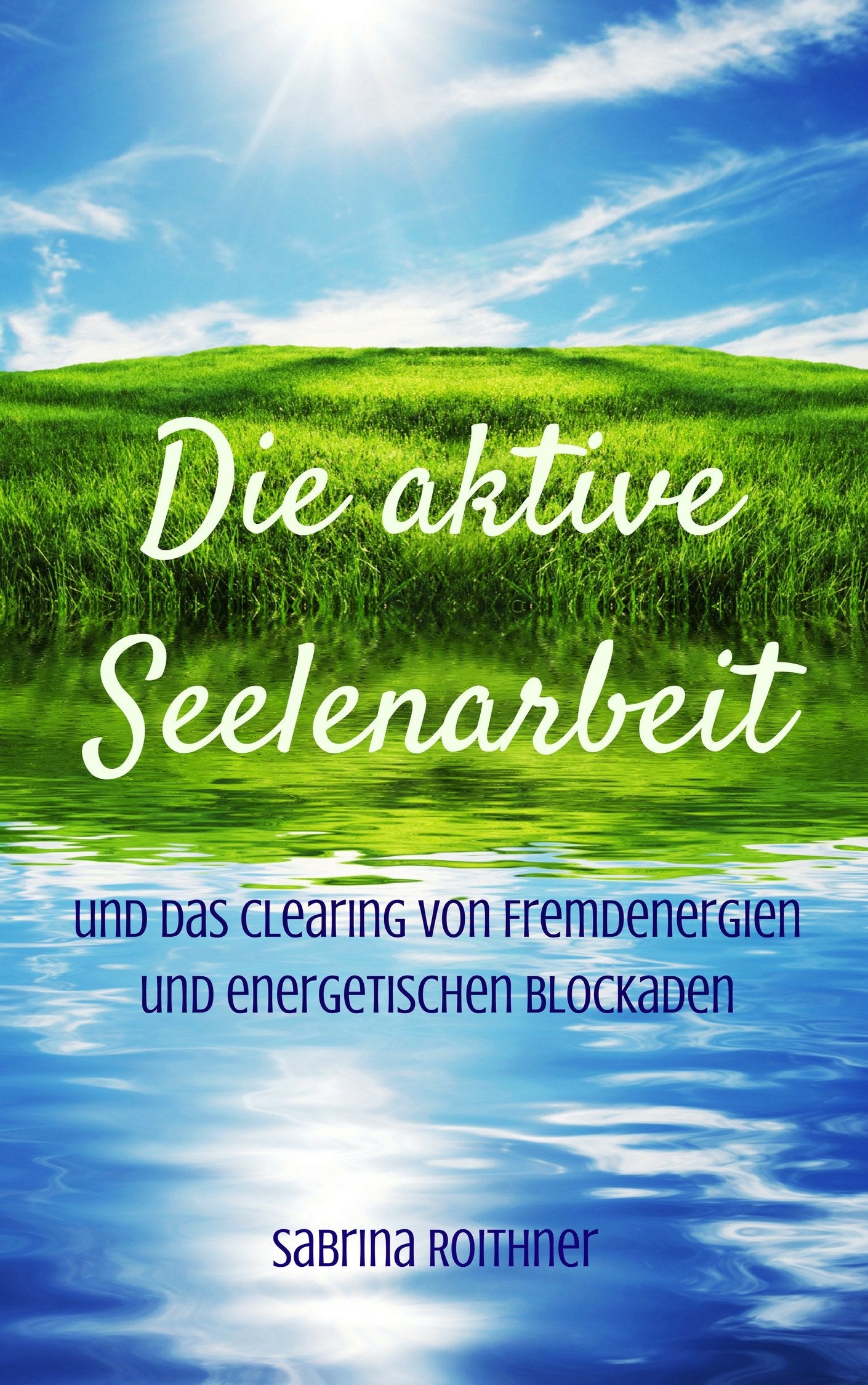 Product Image: Die aktive Seelenarbeit
