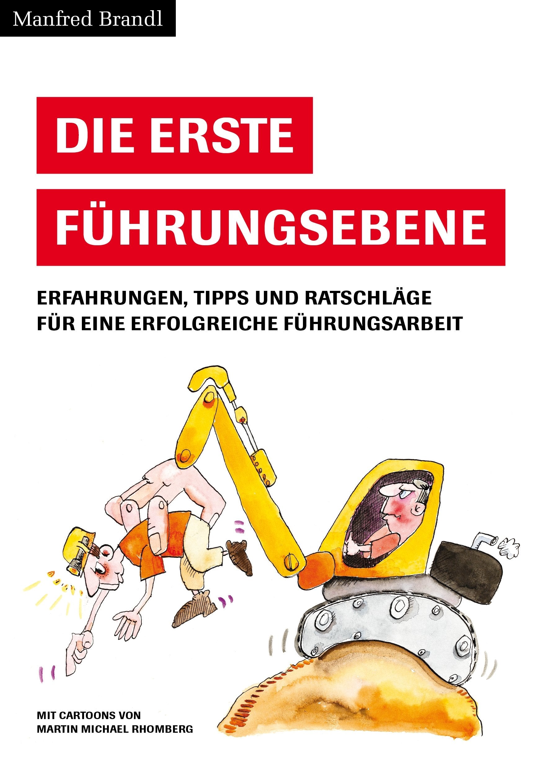 Die erste Führungsebene von Manfred Brandl Book Books