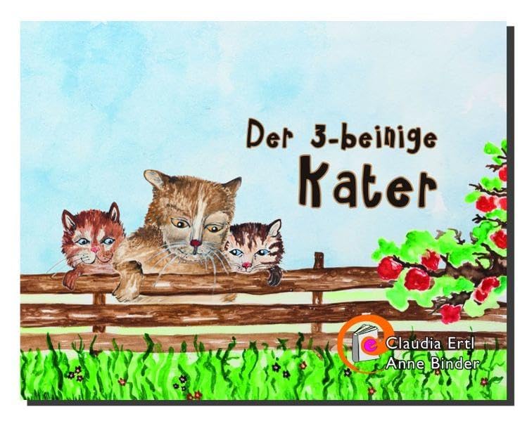 Ertl, C: 3-beinige Kater Children's books