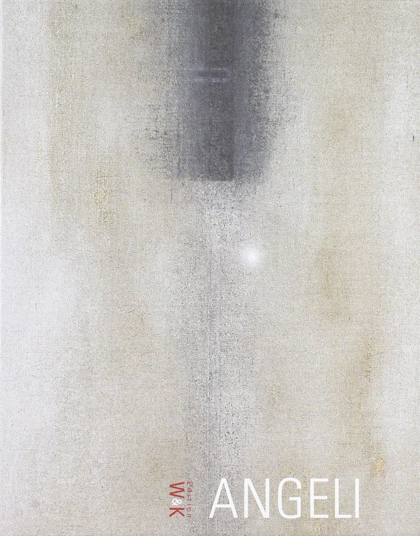 Angeli: Katalog zur Ausstellung in der Galerie Wienerroither & Kohlbacher: Katalog zur Ausstellung in der Galerie Wienerroither & Kohlbacher. Dtsch.& Engl. Film, Art & Culture