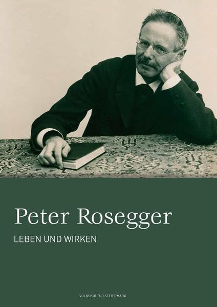 Product Image: Peter Rosegger: Leben und Wirken