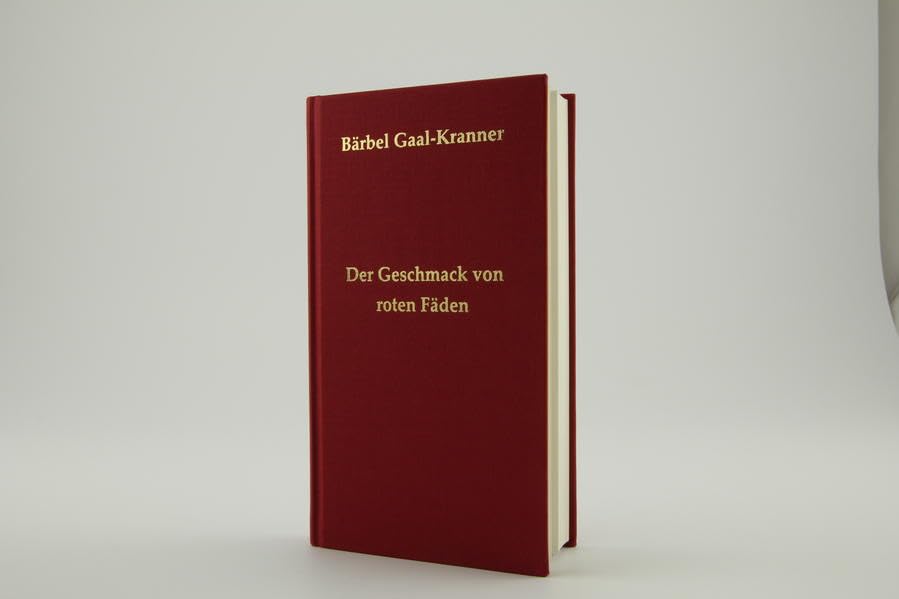 Der Geschmack von roten Fäden Contemporary literature