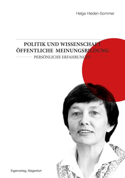 Politik und Wissenschaft. Öffentliche Meinungsbildung: Persönliche Erfahrungen Law