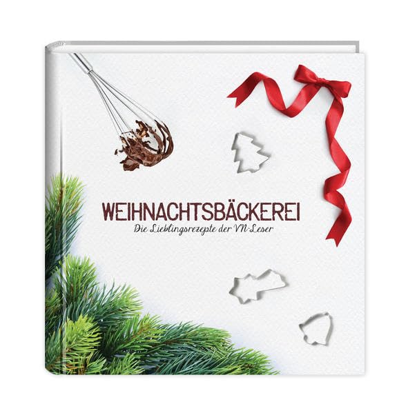 Weihnachtsbäckerei: Die Lieblingsrezepte der VN-Leser Leisure, Home & Garden
