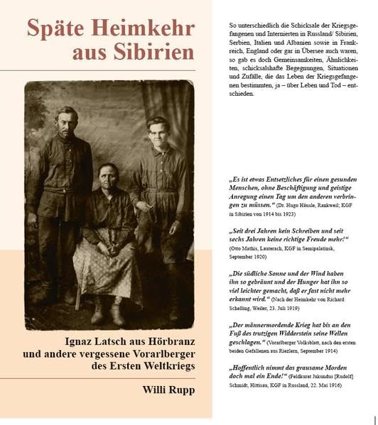Späte Heimkehr aus Sibirien: Ignaz Latsch aus Hörbranz und andere vergessene Vorarlberger des Ersten Weltkriegs Natural Sciences