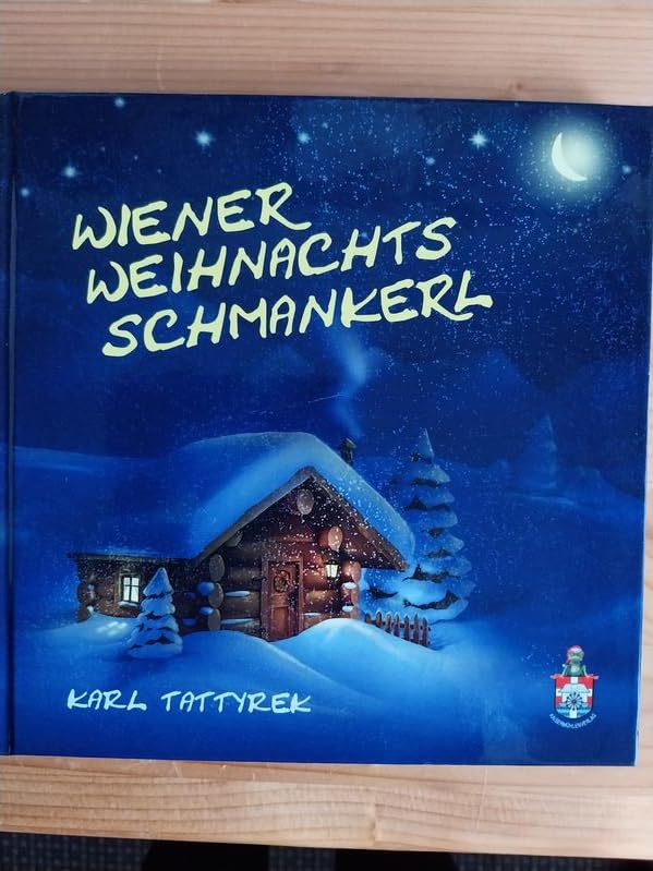 Wiener Weihnachtsschmankerl: Weihnachtsgedichte und Weihnachtsgeschichten (Sprache: Deutsch und Wiener Dialekt) Fairy Tales & Legends