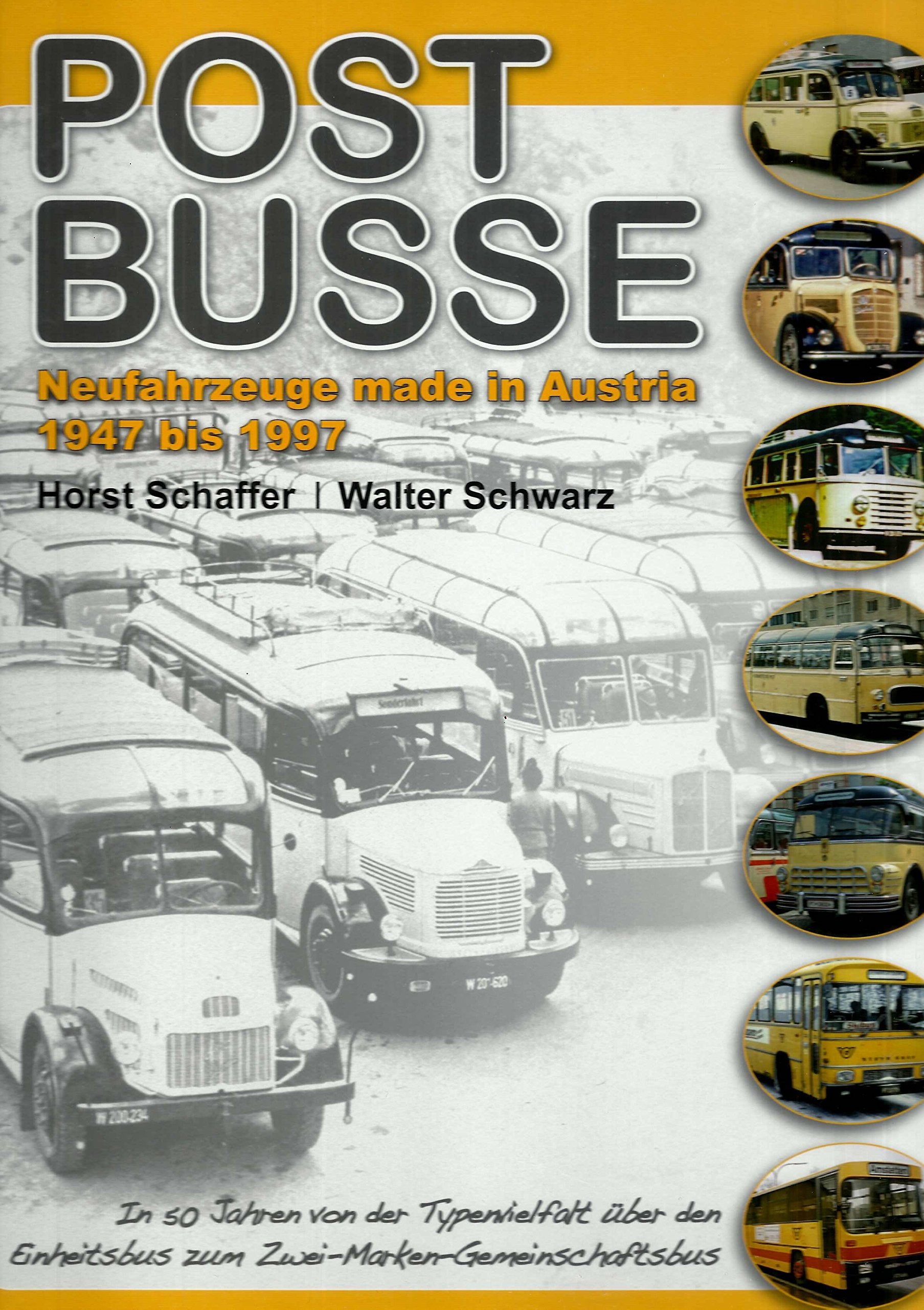 Postbusse - Neufahrzeuge made in Austria 1947 - 1997 Books
