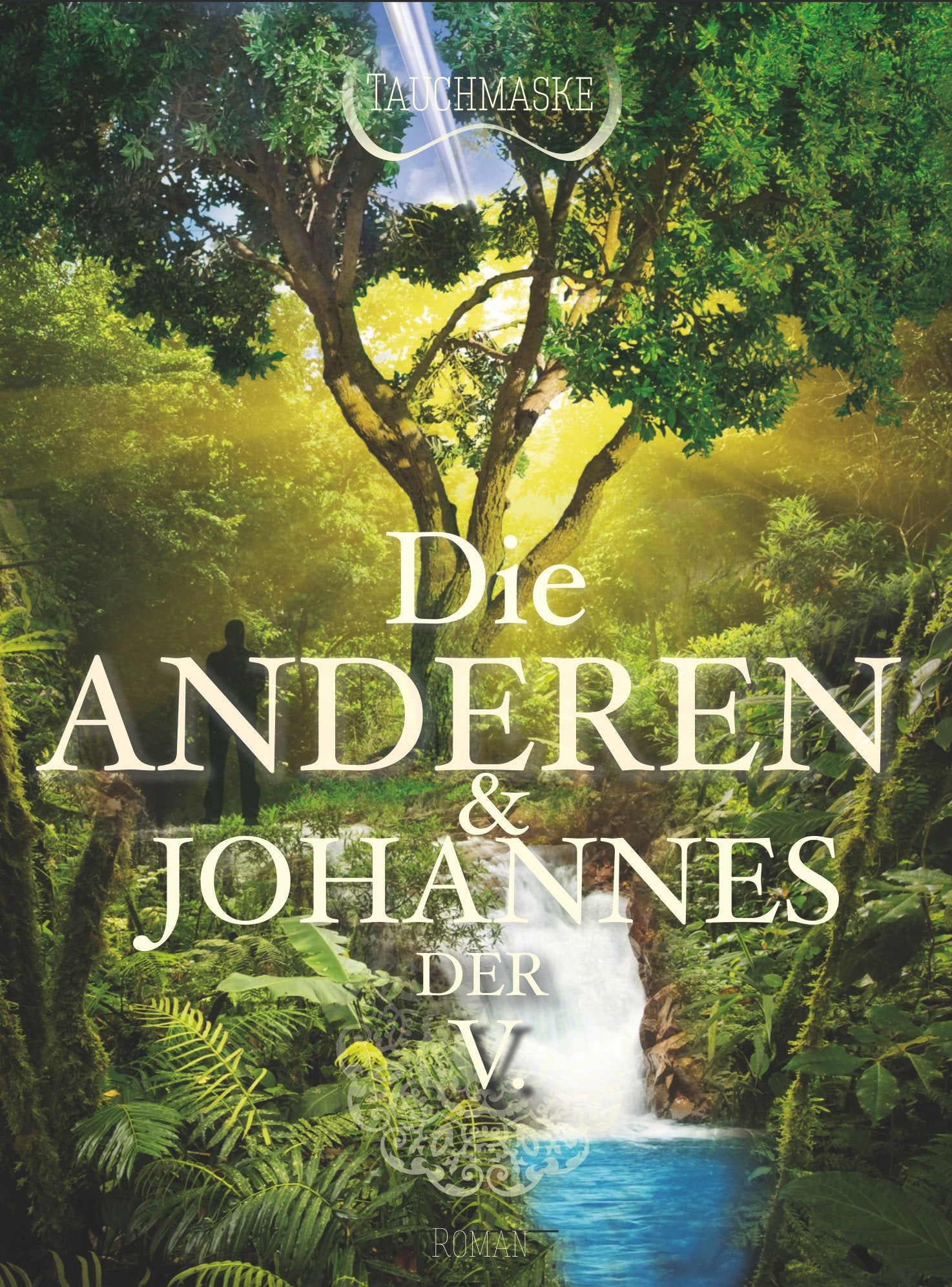 Die Anderen und Johannes der V.: Teil 2 der Johannes Trilogie Contemporary literature