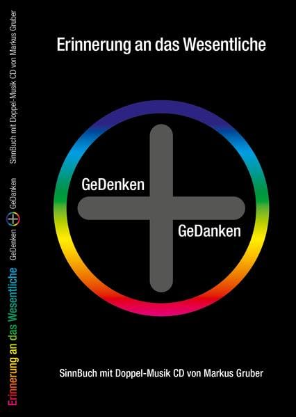 Erinnerung an das Wesentliche, GeDenken + GeDanken: SinnBuch mit Doppel-Musik CD Philosophy