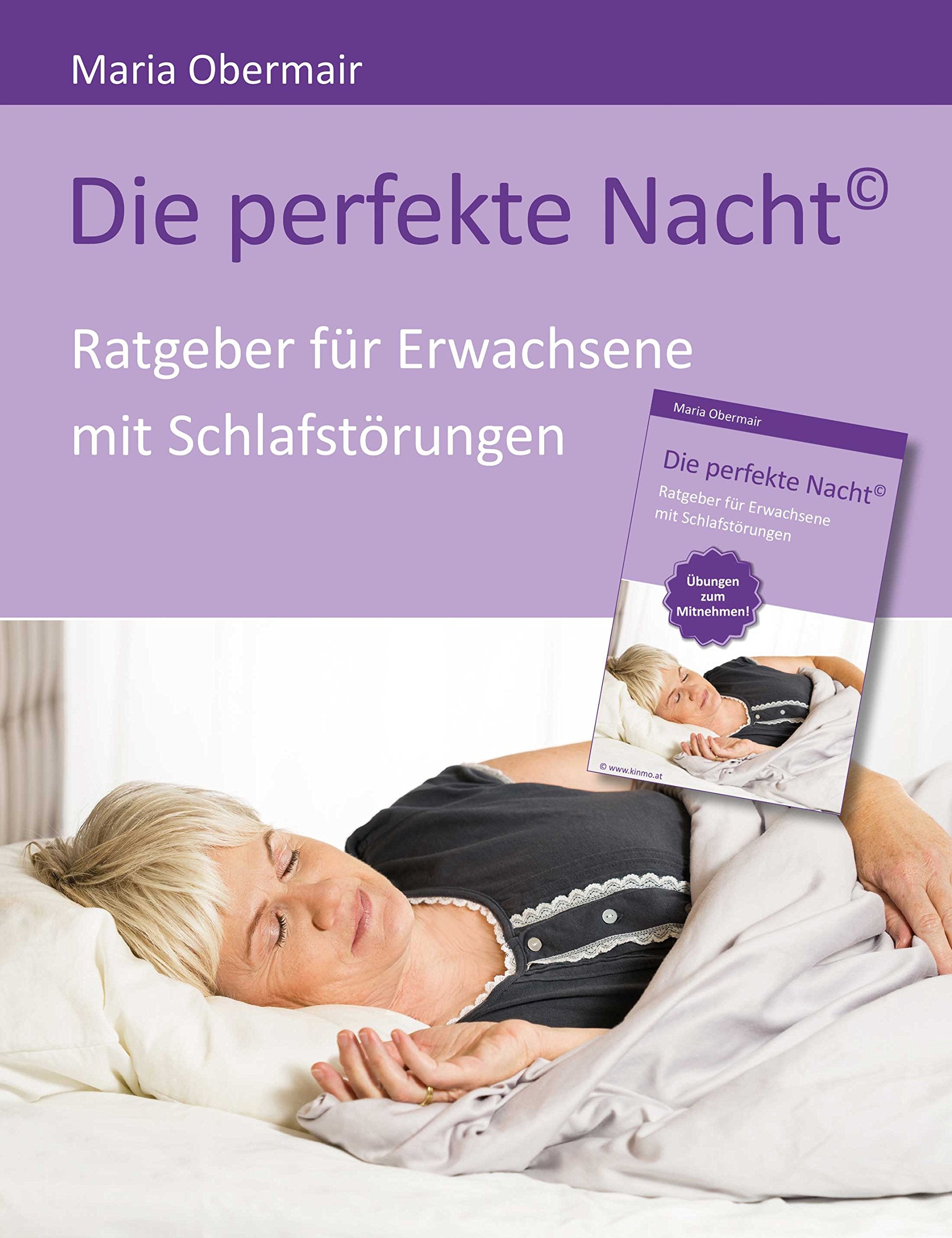 Die perfekte Nacht: Selbstcoaching-Buch für erholsamen Schlaf Books