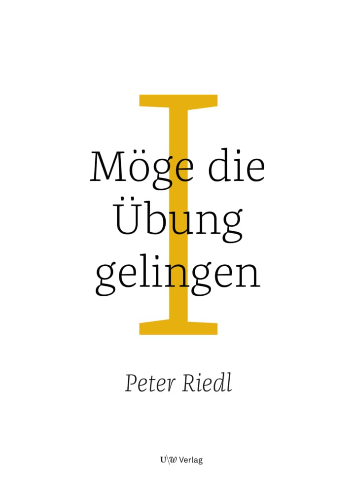Möge die Übung gelingen I: Eine buddhistische Praxis Religion & Esotericism