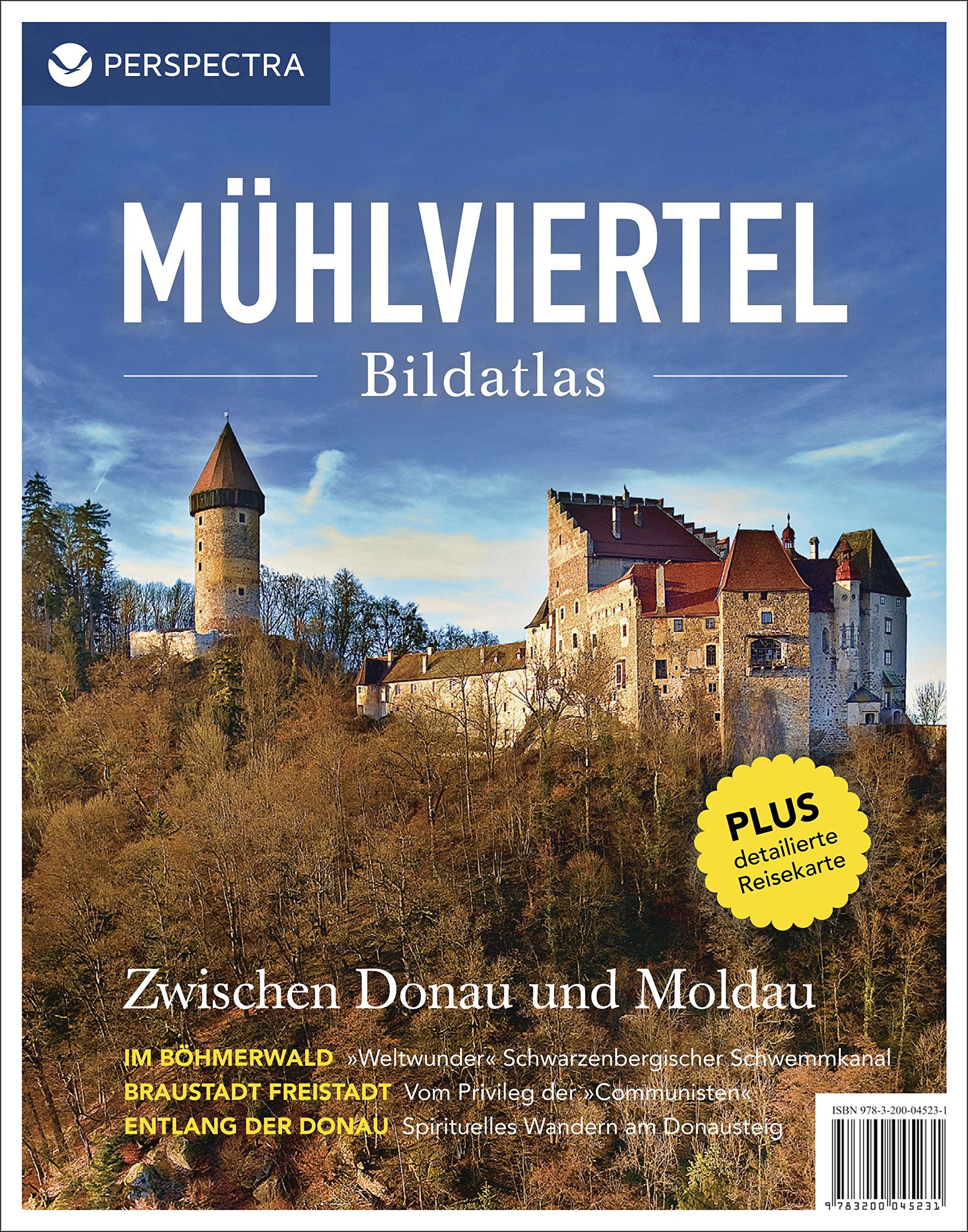 Mühlviertel Bildatlas: Zwischen Donau und Moldau Travel