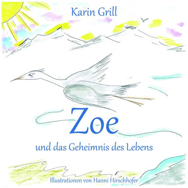 Zoe und das Geheimnis des Lebens Religion & Esotericism