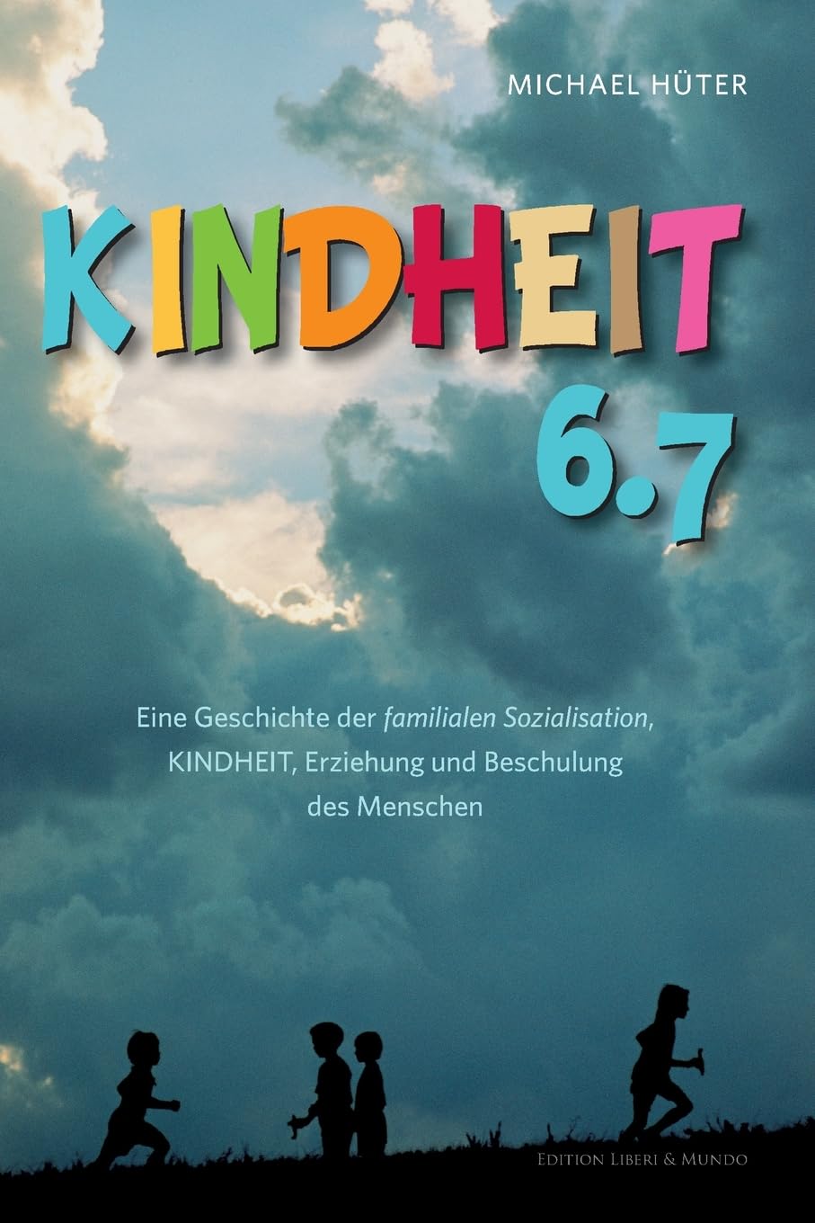 Product Image: Kindheit 6.7