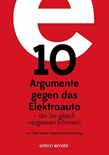 10 Argumente gegen das Elektroauto – die Sie gleich vergessen können Business & Technology