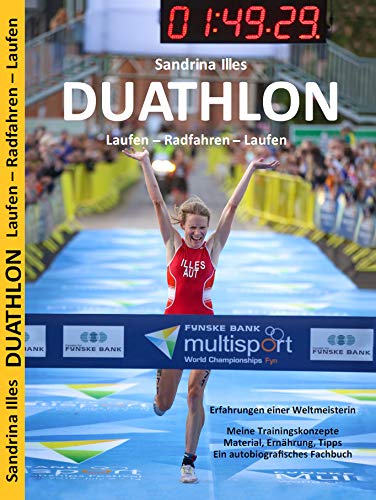 DUATHLON - Erfahrungen einer Weltmeisterin Leisure & Fun