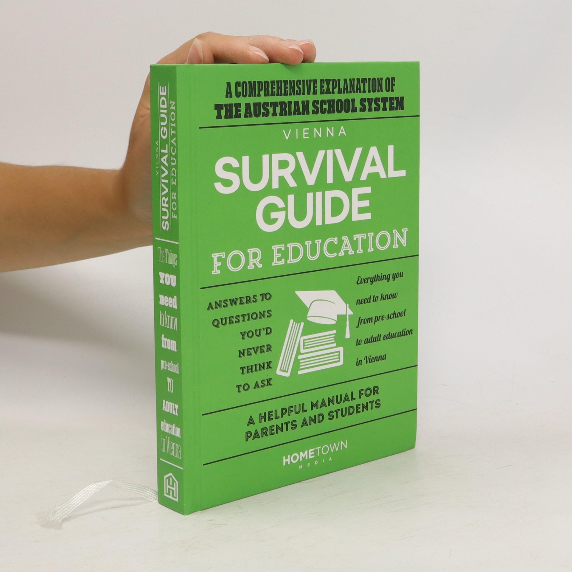 Vienna Survival Guide for Education: Everything you need to know from pre-school to adult educ... Parents & Children