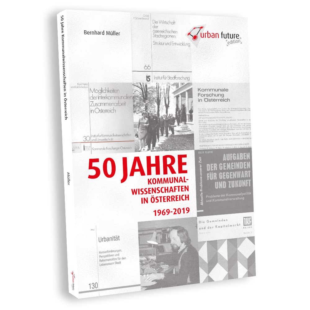 50 Jahre Kommunalwissenschaften in Österreich 1969-2019 Law
