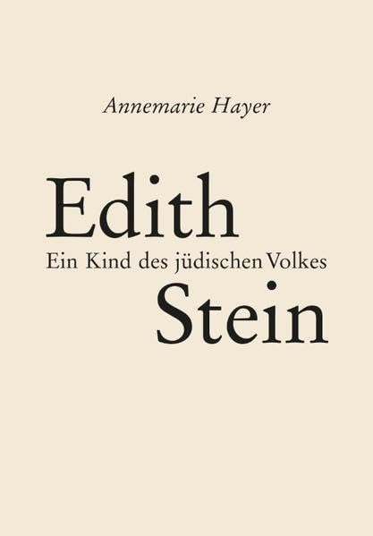 Edith Stein - ein Kind des jüdisches Volkes Memories