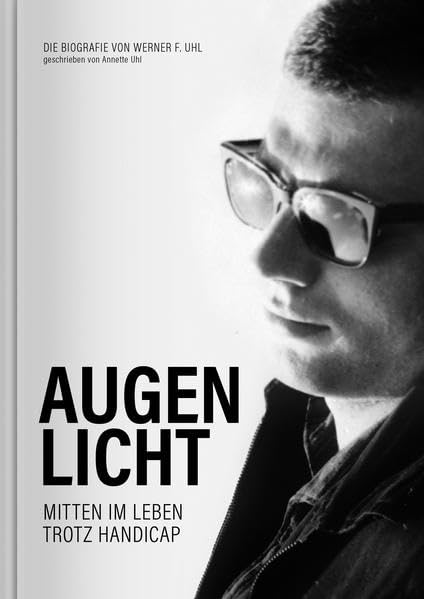 Augenlicht: Mitten im Leben trotz Handicap Personalities