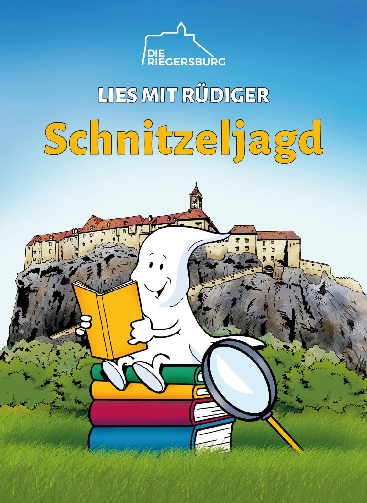 Lies mit Rüdiger: Schnitzeljagd - Lesespaß für Leseanfänger mit dem Burggespenst der Riegersburg Books