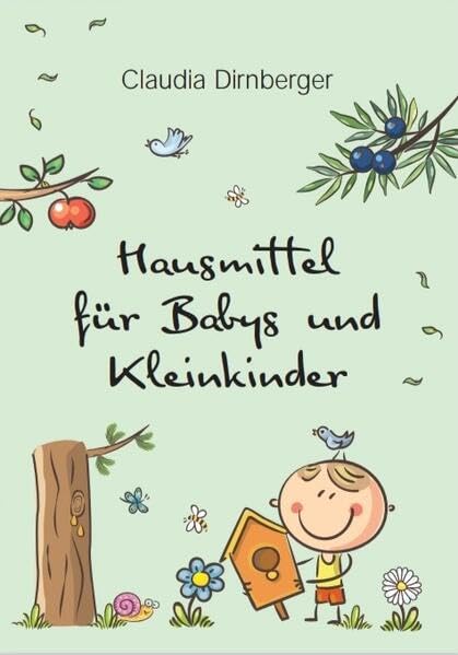 Hausmittel für Babys und Kleinkinder Medicine