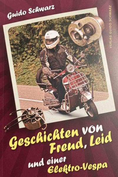 Geschichten von Freud, Leid und einer Elektro-Vespa Leisure, Home & Garden