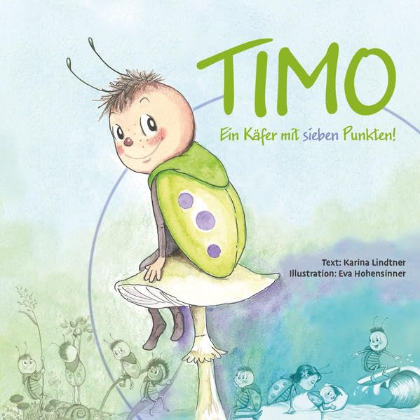 Timo: Ein Käfer mit sieben Punkten Children's books