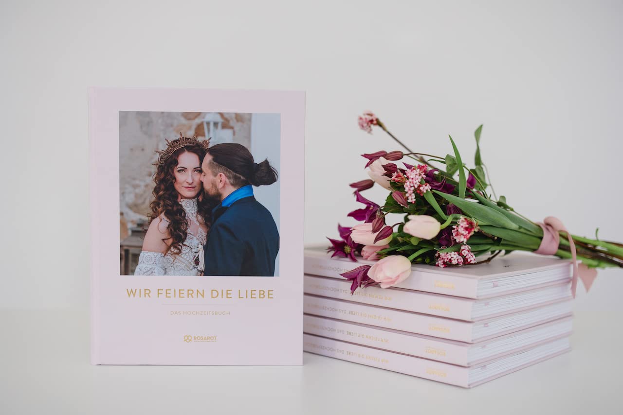 Wir feiern die Liebe Das Hochzeitsbuch Partnership & Love