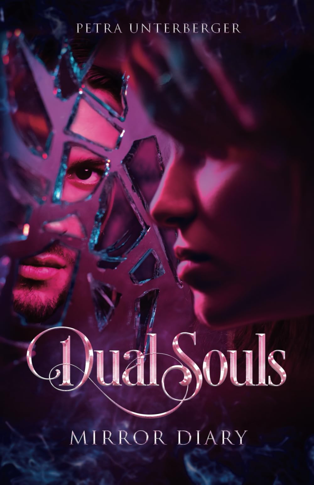 Dual Souls: Mirror Diary (Dual Souls Passion, Band 8) Partnership & Love