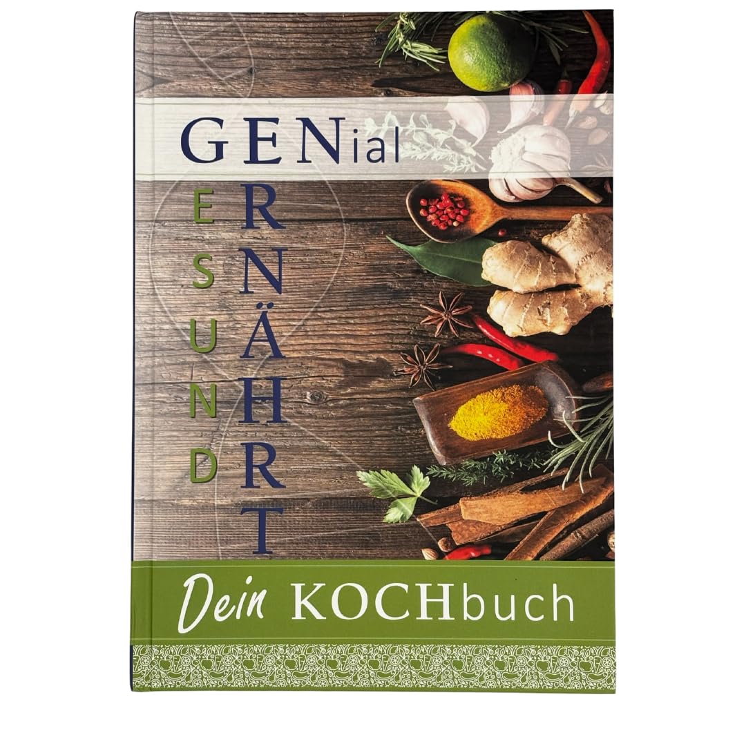 Genial Ernährt – Teil 1 | Paleo Kochbuch mit kreativen, anti-entzündlichen und proteinreichen Rezepten, glutenfrei, vegetarisch, vegan und alltagstauglich für gesundes Abnehmen Books