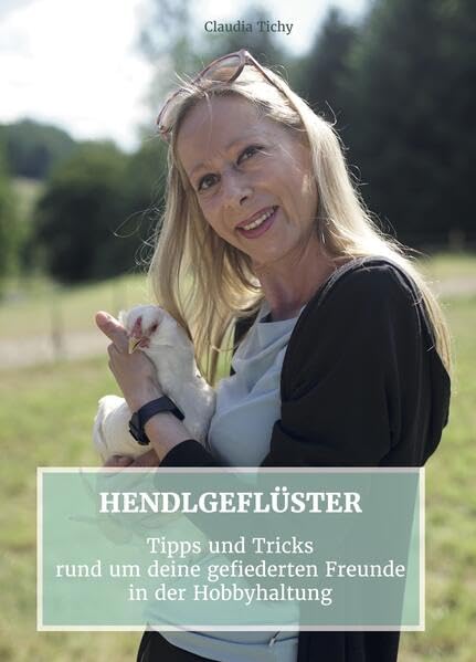 Hendlgeflüster: Tipps und Tricks rund um deine gefiederten Freunde in der Hobbyhaltung Medicine