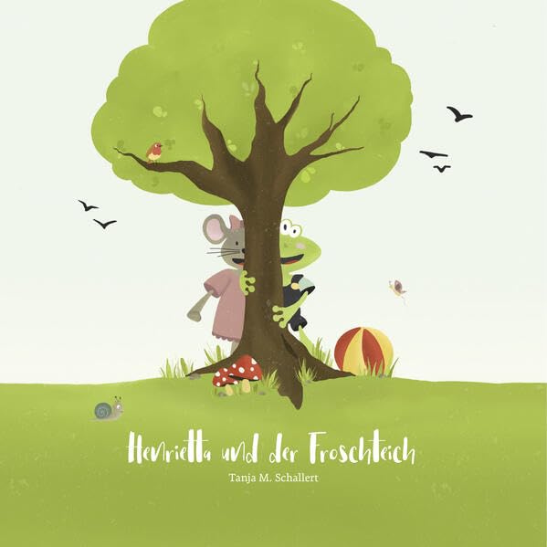 Henrietta und der Froschteich Children's books