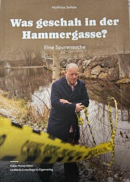 Was geschah in der Hammergasse?: Eine Cold Case Spurensuche Contemporary literature