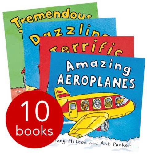 'Amazing Machines Truckload Children Collection Tony Mitton 10 Books Set TERRIFIC TRAINS TREMENDOUS TRACTORS TOUGH TRUCKS DAZZLING DIGGERS SUPER SUBMARINES BRILLIANT BOATS ROARING ROCKETS COOL CARS Books